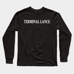 Terminal Lance Long Sleeve T-Shirt